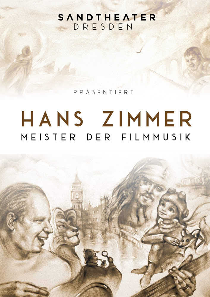 Sandtheater Dresden Hans Zimmer Meister der Filmmusik